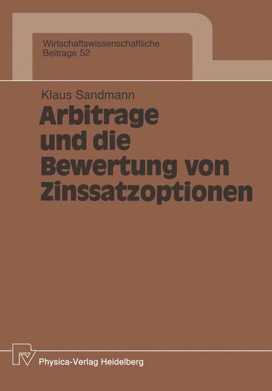 bokomslag Arbitrage und die Bewertung von Zinssatzoptionen