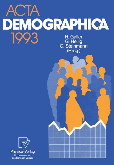 Heinz Galler, Gerhard Heilig, Gunter Steinmann - Acta Demographica 1993, Häftad