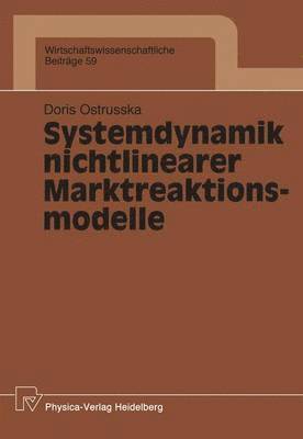bokomslag Systemdynamik nichtlinearer Marktreaktionsmodelle