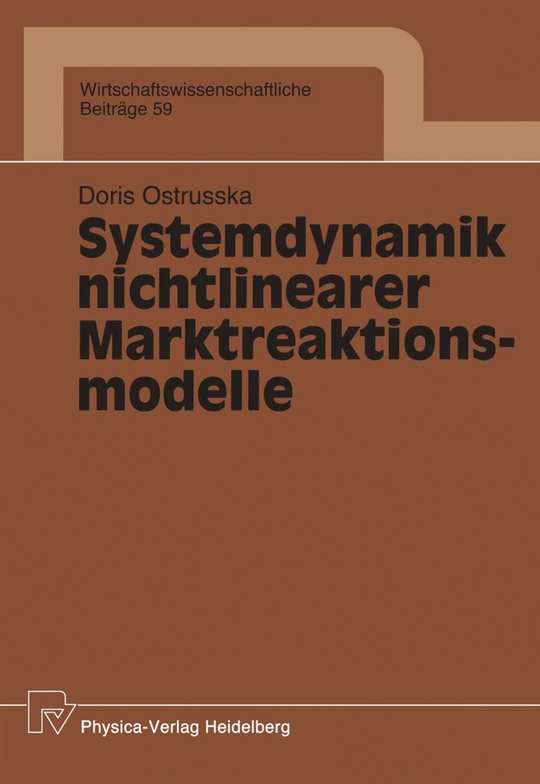 Doris Ostrusska - Systemdynamik nichtlinearer Marktreaktionsmodelle, Häftad