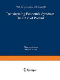 bokomslag Transforming Economic Systems: The Case of Poland