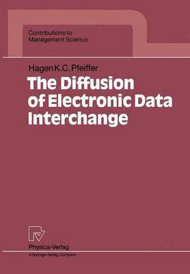 bokomslag The Diffusion of Electronic Data Interchange