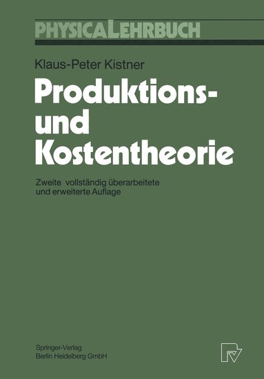 bokomslag Produktions- und Kostentheorie