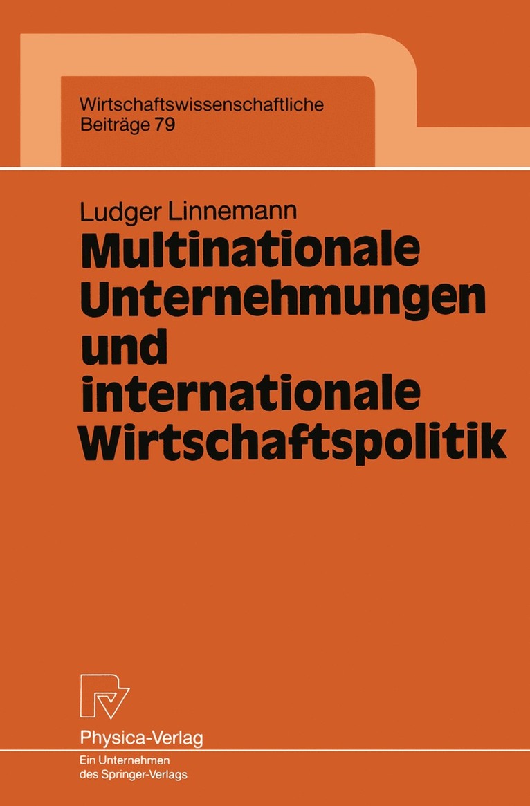 Ludger Linnemann - Multinationale Unternehmungen und internationale Wirtschaftspolitik, Häftad