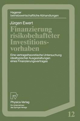 bokomslag Finanzierung risikobehafteter Investitionsvorhaben