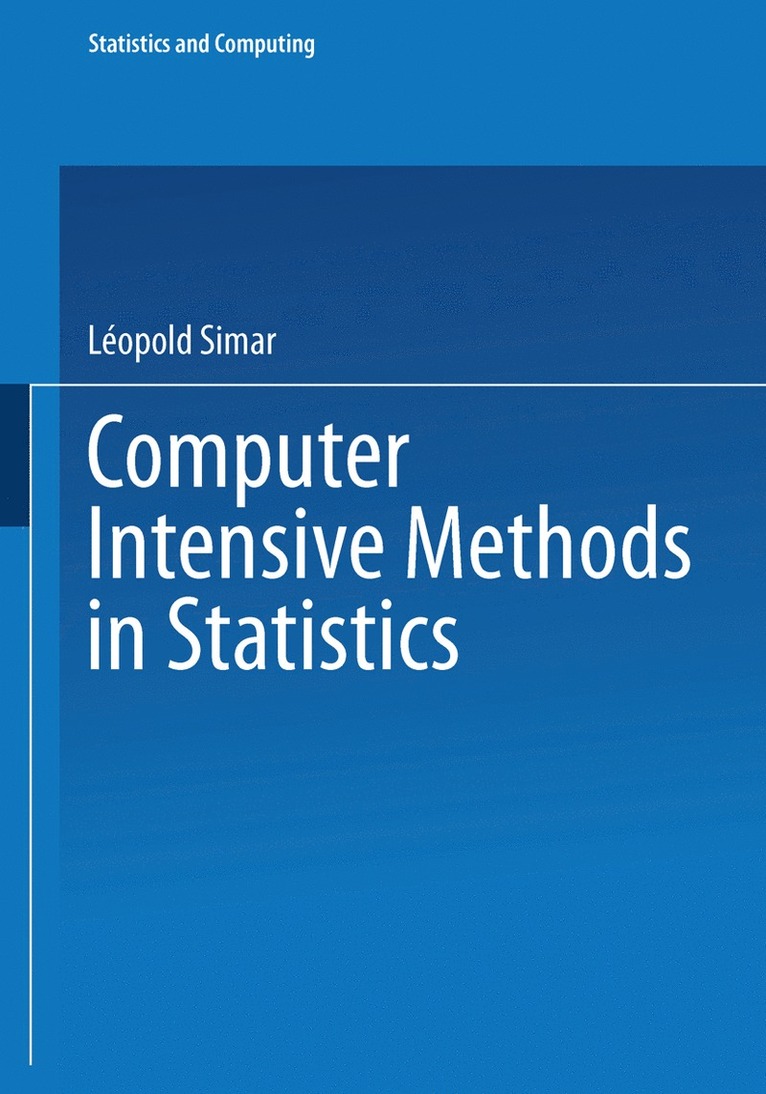 Wolfgang Härdle, Léopold Simar - Computer Intensive Methods in Statistics, Häftad