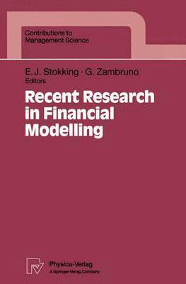 Recent Research in Financial Modelling 1