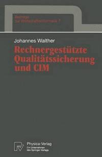 bokomslag Rechnergestützte Qualitätssicherung und CIM