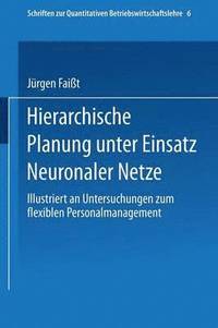 bokomslag Hierarchische Planung unter Einsatz Neuronaler Netze