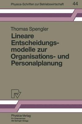 bokomslag Lineare Entscheidungsmodelle zur Organisations- und Personalplanung