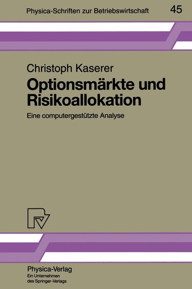 Christoph Kaserer - Optionsmärkte und Risikoallokation, Häftad