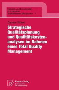 bokomslag Strategische Qualittsplanung und Qualittskostenanalysen im Rahmen eines Total Quality Management