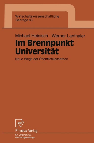 Michael Heinisch, Werner Lanthaler - Im Brennpunkt Universität, Häftad