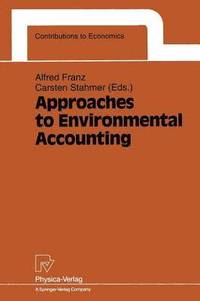 bokomslag Approaches to Environmental Accounting