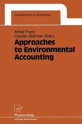 bokomslag Approaches to Environmental Accounting