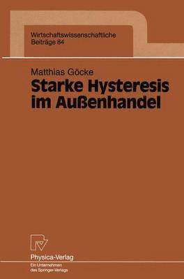 bokomslag Starke Hysteresis im Außenhandel