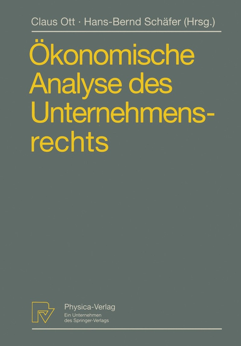 konomische Analyse des Unternehmensrechts 1