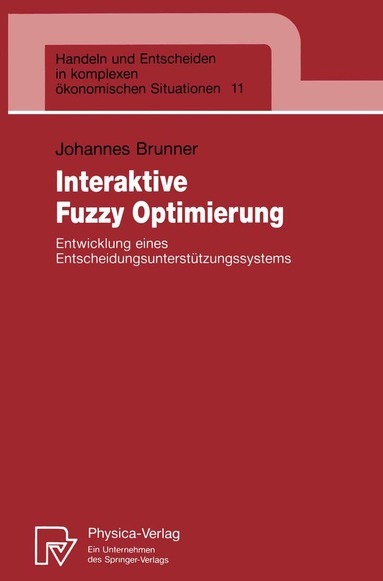 Johannes Brunner - Interaktive Fuzzy Optimierung, Häftad