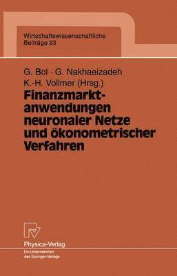 bokomslag Finanzmarktanwendungen neuronaler Netze und konometrischer Verfahren