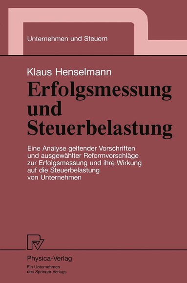 Klaus Henselmann - Erfolgsmessung und Steuerbelastung, Häftad