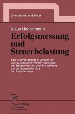 Klaus Henselmann - Erfolgsmessung und Steuerbelastung, Häftad