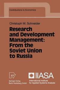 bokomslag Research and Development Management: From the Soviet Union to Russia