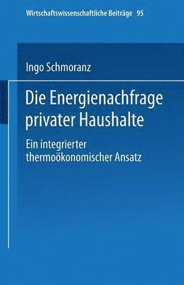 Die Energienachfrage privater Haushalte 1