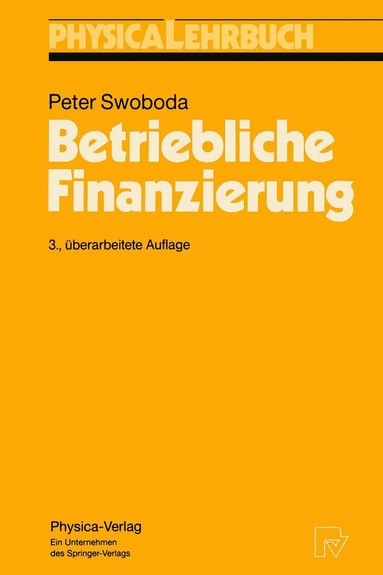 Peter Swoboda - Betriebliche Finanzierung, Häftad