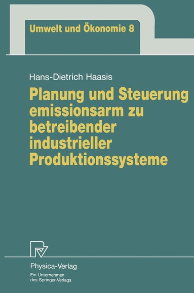 bokomslag Planung und Steuerung emissionsarm zu betreibender industrieller Produktionssysteme