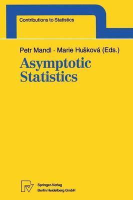 Petr Mandl, Marie Huskova - Asymptotic Statistics, Häftad