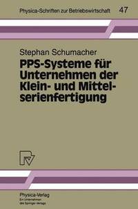 bokomslag PPS-Systeme fr Unternehmen der Klein- und Mittelserienfertigung