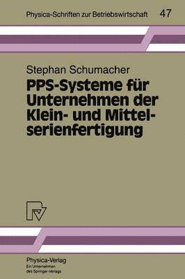 PPS-Systeme fr Unternehmen der Klein- und Mittelserienfertigung 1