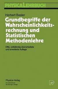 bokomslag Grundbegriffe der Wahrscheinlichkeitsrechnung und Statistischen Methodenlehre