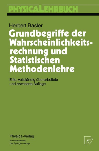 Herbert Basler - Grundbegriffe der Wahrscheinlichkeitsrechnung und Statistischen Methodenlehre, Häftad