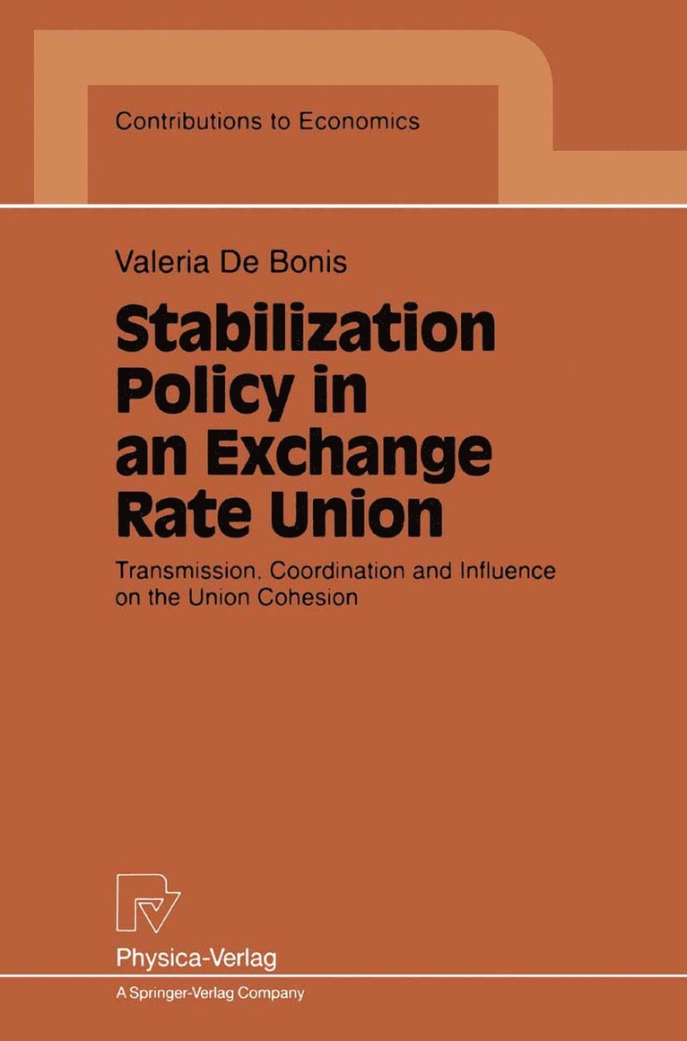 Valeria De Bonis, Valeria DeBonis - Stabilization Policy in an Exchange Rate Union, Häftad