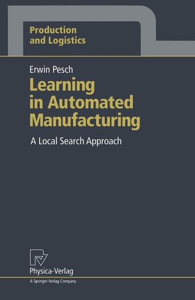 Erwin Pesch - Learning in Automated Manufacturing, Häftad