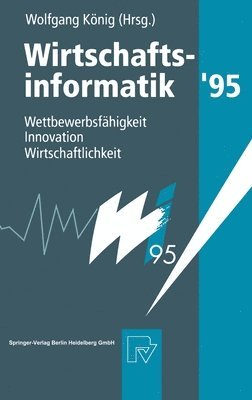 Wolfgang Kvnig, Wolfgang Kc6nig, Wolfgang Kanig - Wirtschaftsinformatik '95, Inbunden