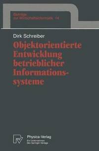 bokomslag Objektorientierte Entwicklung betrieblicher Informationssysteme