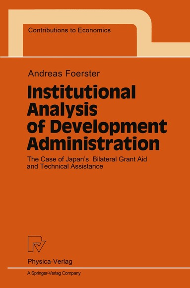 Andreas Foerster - Institutional Analysis of Development Administration, Häftad