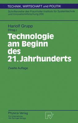 Hariolf Grupp - Technologie am Beginn des 21. Jahrhunderts, Häftad