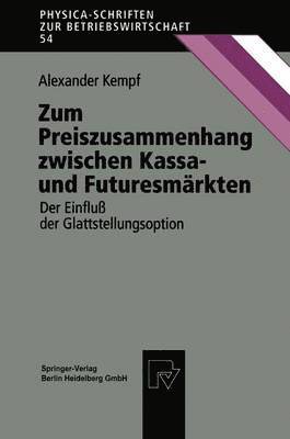 bokomslag Zum Preiszusammenhang zwischen Kassa  und Futuresmrkten