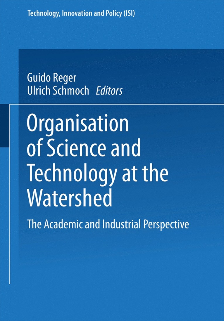 Organisation of Science and Technology at the Watershed 1