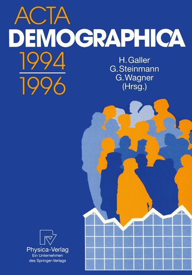Heinz Galler, Gunter Steinmann, Gert Wagner - Acta Demographica 1994–1996, Häftad