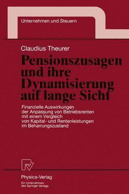 bokomslag Pensionszusagen und ihre Dynamisierung auf lange Sicht