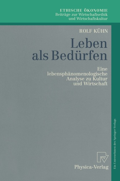 Rolf Kühn - Leben als Bedürfen, Häftad