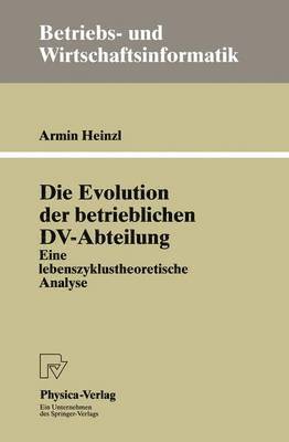 bokomslag Die Evolution der betrieblichen DV-Abteilung