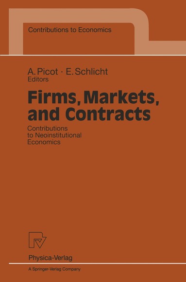 bokomslag Firms, Markets, and Contracts