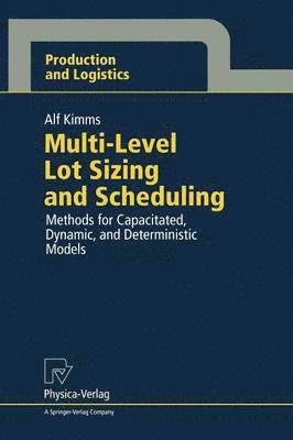 Multi-Level Lot Sizing and Scheduling 1