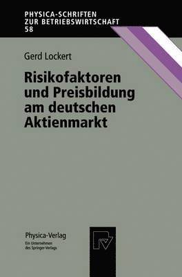 Risikofaktoren und Preisbildung am deutschen Aktienmarkt 1