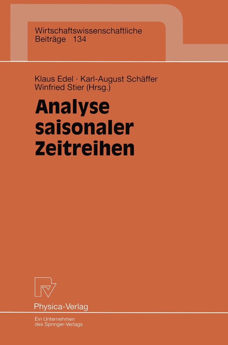 Klaus Edel, Karl-August Schäffer, Winfried Stier - Analyse saisonaler Zeitreihen, Häftad
